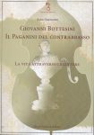 Giovanni Bottesini. Il Paganini del Contrabbasso. La vita attraverso le lettere