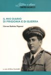 Giovan Battista Nigroni, Il mio diario di prigionia e di guerra